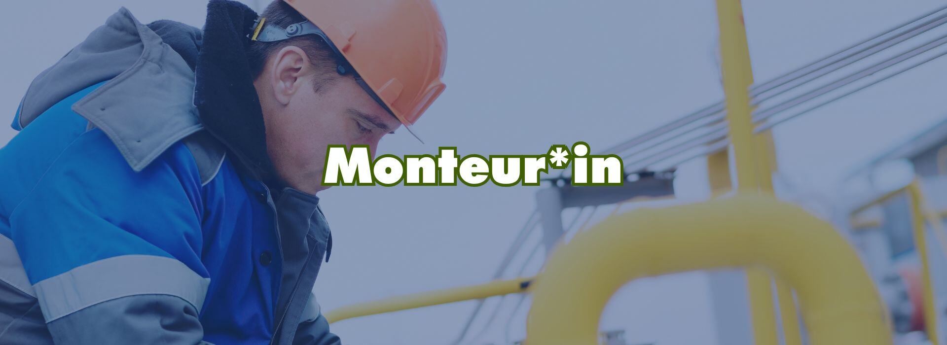 Monteur_in